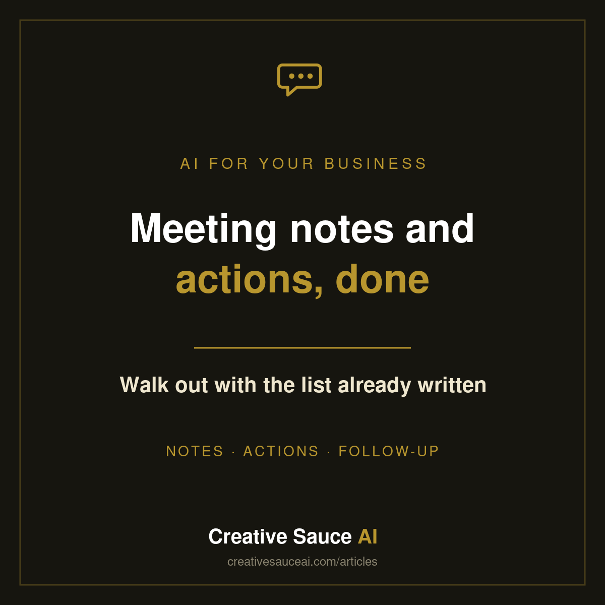 How to turn a messy meeting into clear notes and actions with AI