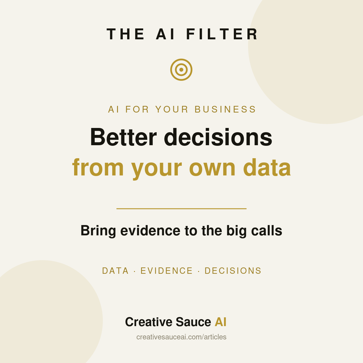 How to use AI to make better decisions from your own data